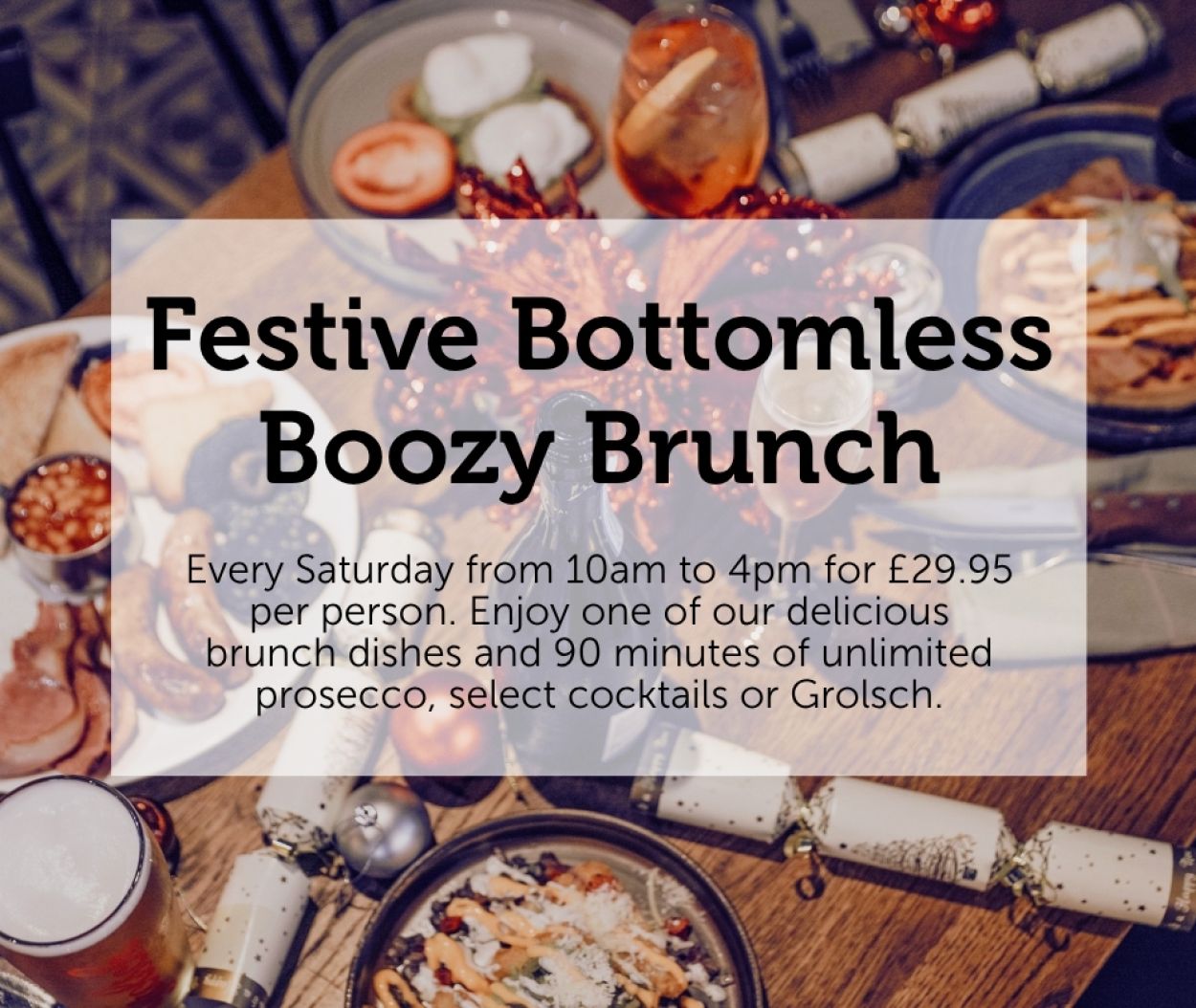 Festive Bottomless Boozy Brunch